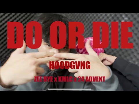 @iamzeebye  x @24HDG  x @KMLC - DO OR DIE (Prod.Creeko Beats)