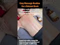 Easy Massage Routine For A Relaxed Back