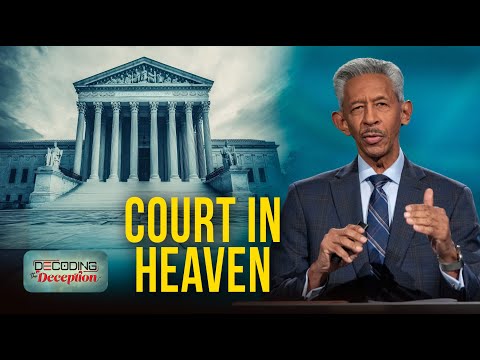 The Pre-Advent Investigative Judgment | Decoding The Deception | 05