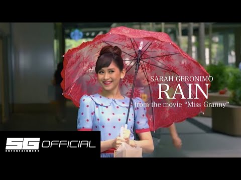 Sarah Geronimo — Rain From The Movie 'Miss Granny' (Music Video)