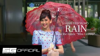 Sarah Geronimo — Rain From The Movie &#39;Miss Granny&#39; (Music Video)