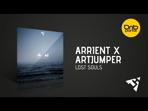 Arrient x ArtJumper - Lost Souls [Live History Records]
