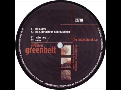 Greenbelt - Rubber Song
