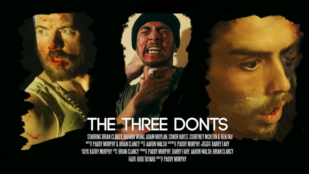 The Three Donts | Official Trailer {HD} | Celtic Badger Media (2017)