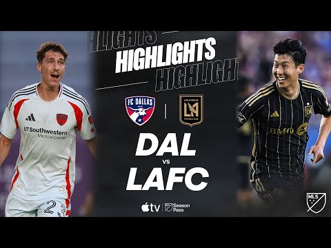 FC Dallas vs. LAFC | Full Match Highlights | Son Heung-Min BANGER!!