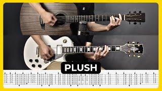 Plush - Stone Temple Pilots | Tabs + Chords | Guitar Lesson | Cover | Tutorial | All Guitar Parts