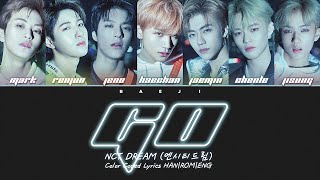 NCT DREAM (엔시티드림) - &#39;GO&#39; Lyrics [Color Coded HAN|ROM|ENG]
