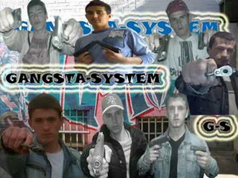 GANGSTA SYSTEM