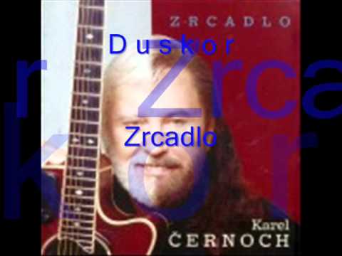 Karel Černoch - Zrcadlo