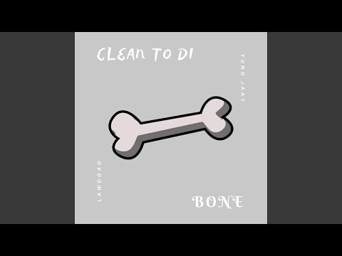 Bone (feat. Lawdgad)