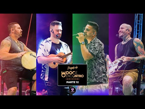 Pagode Do Doce (Parte 12) Luz das Estrelas, Momentos, O Bem, Ascendente (Ao Vivo)