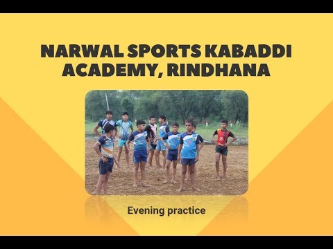 Narwal Sports Kabaddi Academy, Rindhana - Evening practice