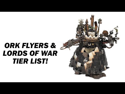 Ork Flyers and Lords of War - 9th Edition Warhammer 40k