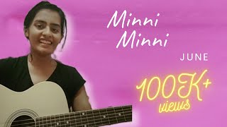 Minni Minni Cover |Malayalam guitar cover | June |Amrutha Suresh| Ifthi
