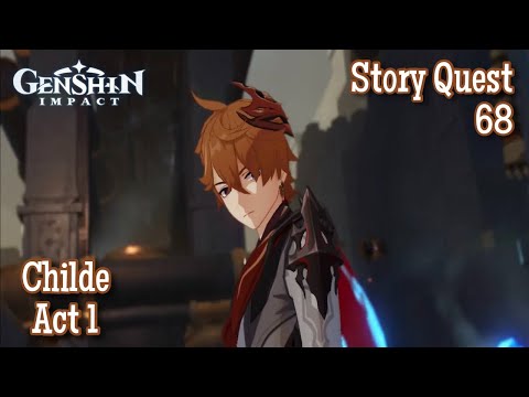 Genshin Impact | Childe's Story Quest Act 1 [ENGLISH VA]