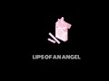 Lips Of An Angel Hinder Audio Only High Quality