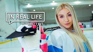 In Real Life with Britt Fit: Breaking the Ice