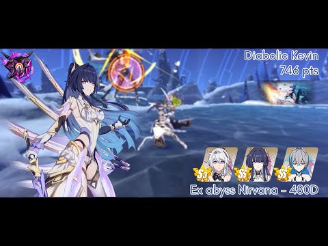 [Ex abyss Nirvana 480D] Diabolic Kevin 746 ~ 750 pts, HFI/HOO/HTR - Honkai Impact 3rd SEA