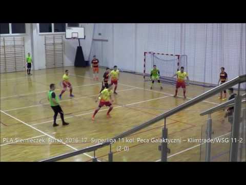 PLA Siernieczek  Futsal 2016 17  Superliga 11 kol  Peca Galaktyczni – Klimtrade WSG 11 2 2 0