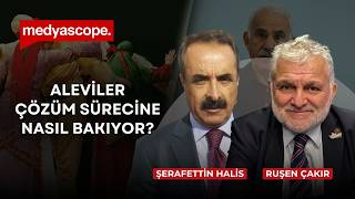 Aleviler çözüm sürecine nasıl bakıyor? (4) | Şerafettin Halis & Ruşen 