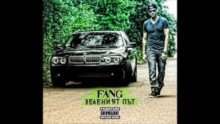Fang - Fang Не Ме Харесва feat. F.O.