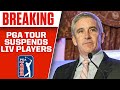 PGA Tour SUSPENDS Current and Future LIV players | CBS Sports HQ