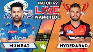 Live: MI Vs SRH, Match 69 | IPL Live Scores & Commentary | IPL LIVE 2023 | Mumbai vs Hyderabad