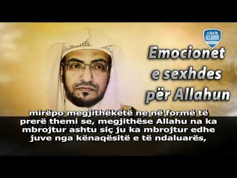 EMOCIONET E SEXHDES PËR ALLAHUN Shejh Salih El Megamisi
