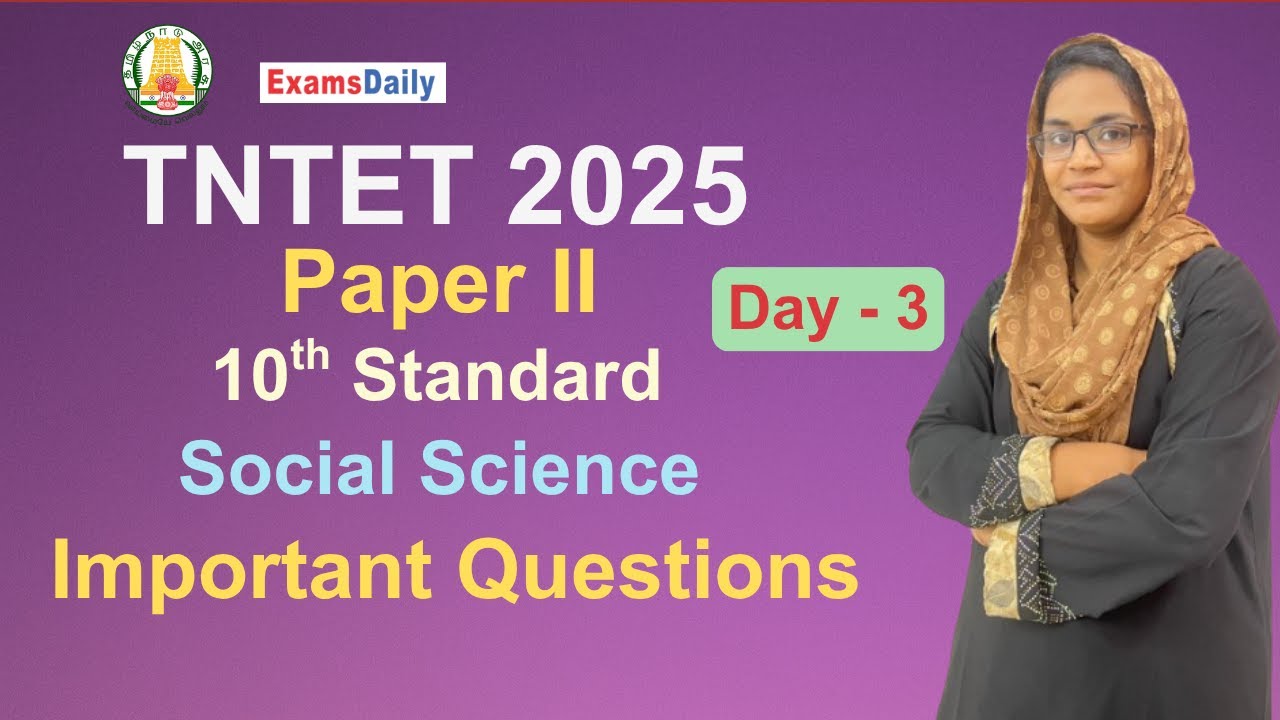 TNTET 2025  Tenth  Standard -Social Science Important Questions !!! DAY-03