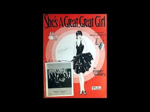 SHE’S A GREAT, GREAT GIRL - Arthur Fields with Fred Hall's Sugar Babies