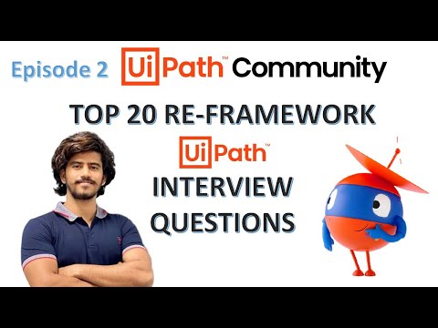 Top 20 UiPath RE Framework Interview Questions | Mostly asked questions on RE Framework in interview