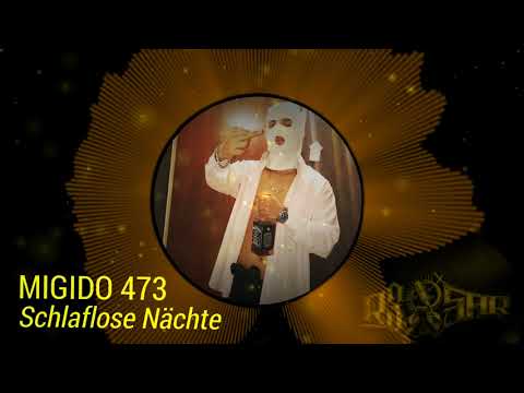 M1G1DO 473 - Schlaflose Nächte HQ (Prod. By R3SAR)
