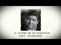 The Unedited Pritzker Blagojevich Wiretap Bruce Rauner Illinois