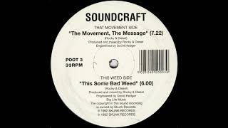 Soundcraft - This Some Bad Weed [UMM 063]