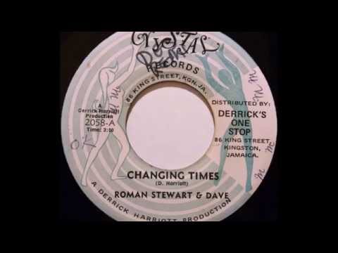ROMAN STEWART & DAVE - Changing Times [1972]