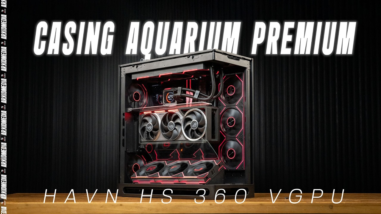 Casing Aquarium Premium! | Review HAVN HS 360 VGPU