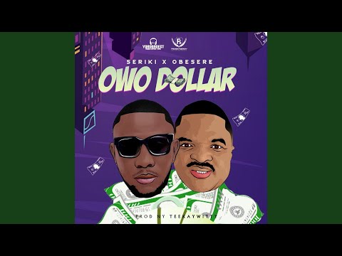 Owo Dollar (feat. Obesere)