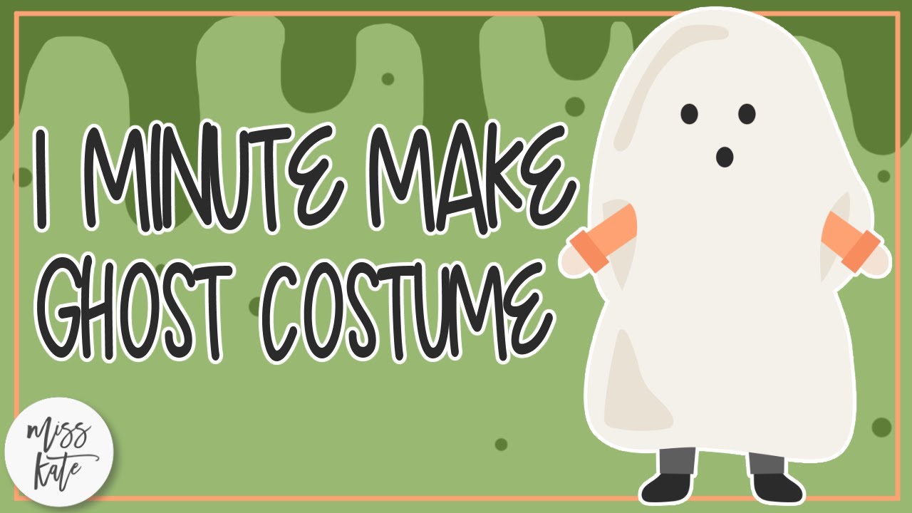 One Minute Make - GHOST COSTUME - With Gracie - How to Assemble DIY Tutorial with SVG Files