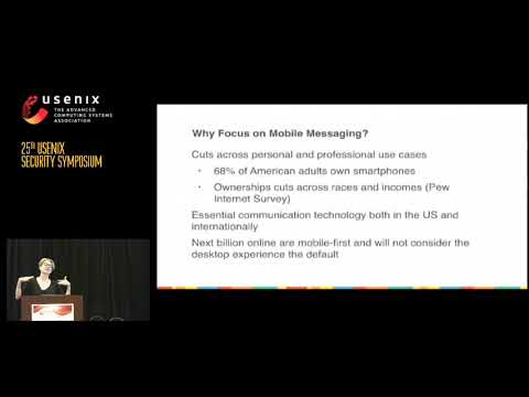 USENIX Security '16 - Privacy and Threat in Practice: Mobile Messaging by Low-Income New Yorkers