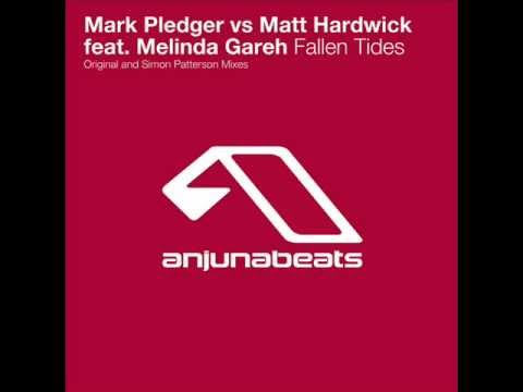 Fallen Tides (Mat Zo Remix) - Mark Pledger vs. Matt Hardwick