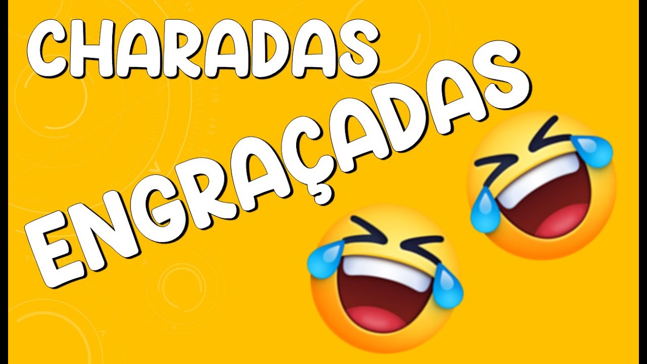 CHARADAS ENGRAÇADAS , TENTE ADVINHAR