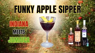 Indiana Meets Jamaica: A Funky Apple Brandy Bourbon Cocktail
