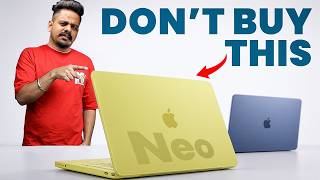 Macbook Air M5 vs Macbook Neo: Which Makes Sense?