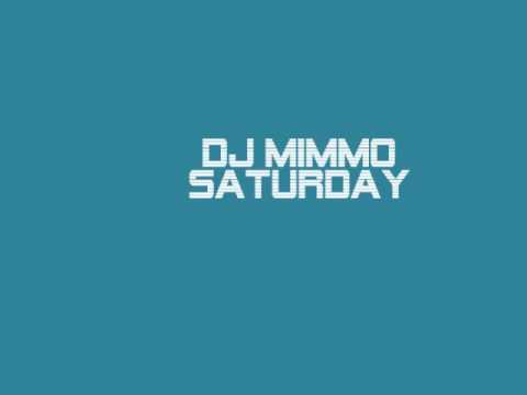 DJ MiMMo-Saturday