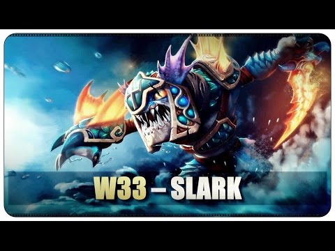 DOTA 2 - w33 - Slark