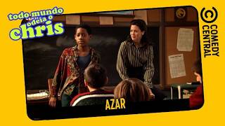 Azar | Todo Mundo Odeia o Chris