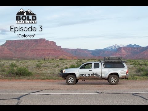 Bold Overland S1 E3 : Dolores