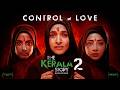 The Kerala Story 2 Goes Beyond Official Promo Vipul Amrutlal Shah Kamakhya Singh Aashin A Shah