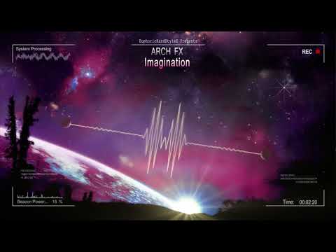 Arch FX - Imagination [HQ Free]