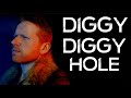 Diggy Diggy Hole - Colm R. McGuinness
